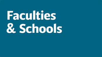 Faculties and Schools